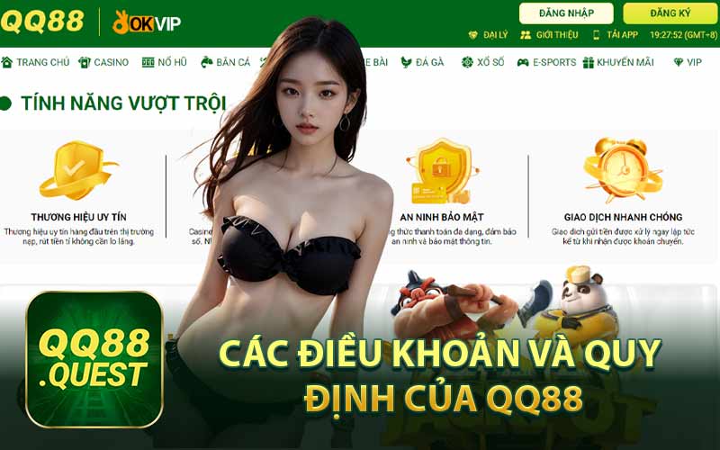 Các Điều Khoản và Quy Định Của QQ88