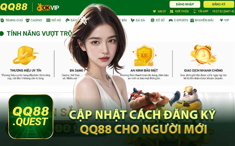 Cập Nhật Cách Đăng Ký QQ88 Cho Người Mới