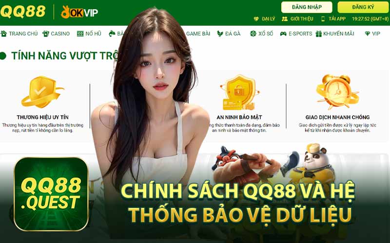 Chính Sách QQ88 và Hệ Thống Bảo Vệ Dữ Liệu