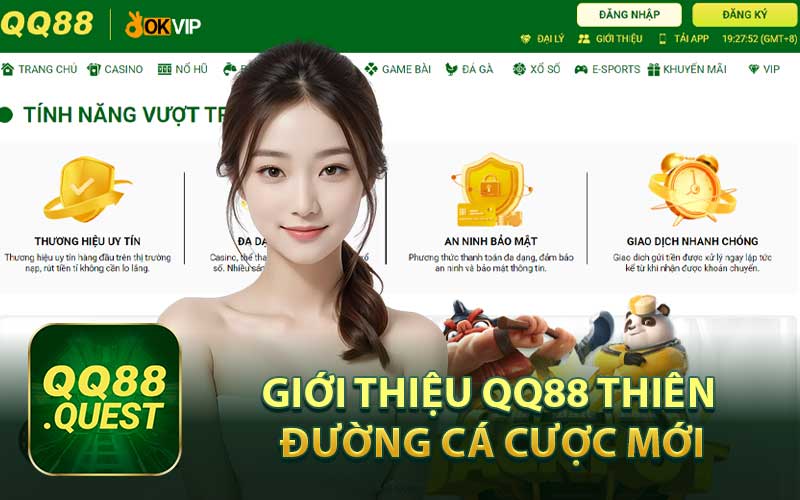 Giới Thiệu QQ88 Thiên Đường Cá Cược Mới