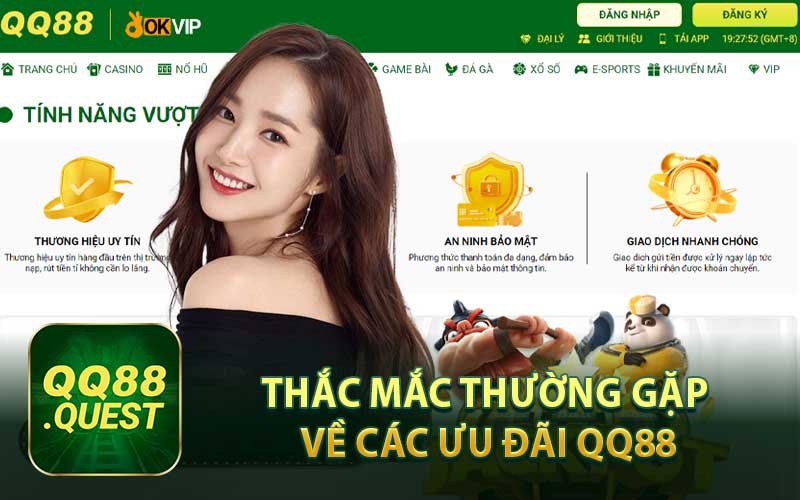 Thắc Mắc Thường Gặp Về Các Ưu Đãi QQ88